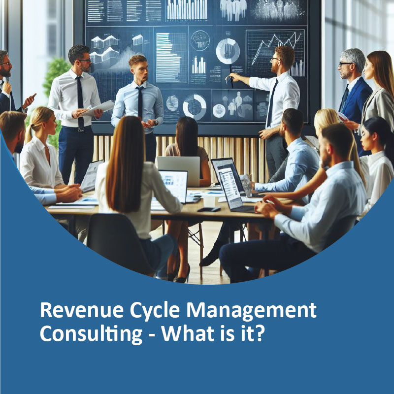 Revenue Cycle Management Consulting - What is it?
